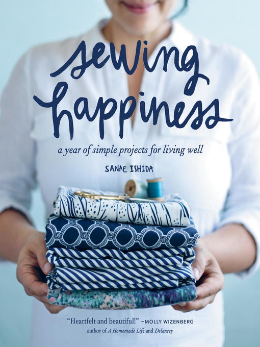 Title details for Sewing Happiness by Sanae Ishida - Wait list